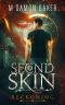 [Second Skin 01] • Second Skin · Reckoning (Second Skin Book 8)